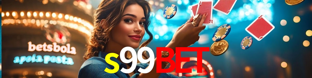 Bonus Features s99bet